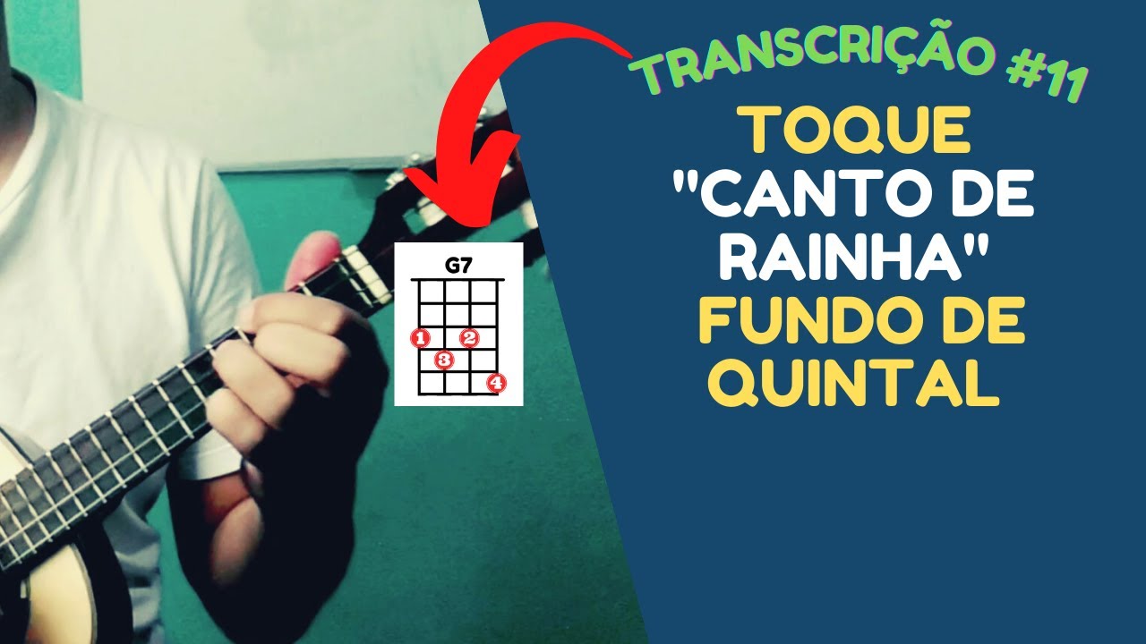 Transcrição#11 - Canto de Rainha(Arlindo Cruz/Sombrinha)