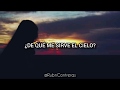 ¿De Qué Me Sirve el Cielo? - Omar Chaparro (LETRA)