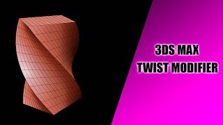 3DS MaX - Twist modifier 3DS MaX - Twist modifier