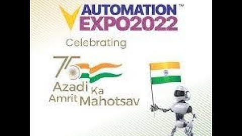 AUTOMATION EXPO 2022 l Automation exhibition 2022 l automation Exhibition 2022 in mumbai  l
