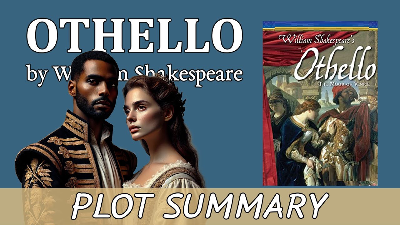 Othello by William Shakespeare | Plot Summary #shakespeare #othello ...