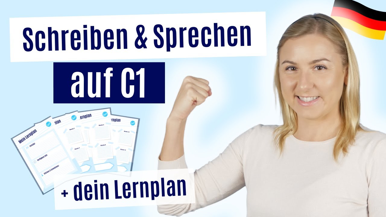 Schreiben und Sprechen auf C1-Niveau: Deutsch lernen B2/C1 - YouTube