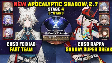 E0 Feixiao Carry & E0 Rappa Super Break (3 Stars) NEW Apocalyptic Shadow 4 Honkai Star Rail 2.7