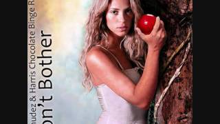 Shakira - Don't Bother (Bermudez & Harris Chocolate Binge Remix) [Link Descarga]