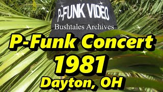 P-Funk Concert Audio 1981 Dayton, OH