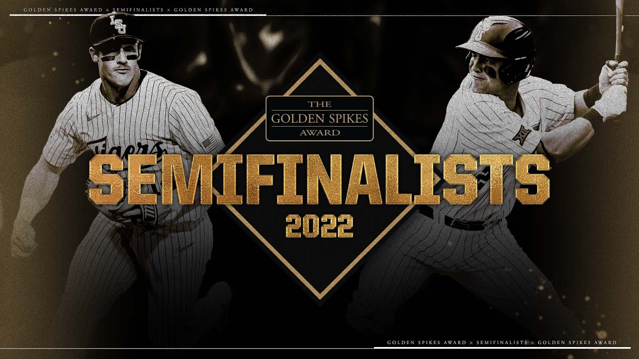 THE TOP AMEATUR ATHLETES 2022 Golden Spikes Award Semifinalists YouTube