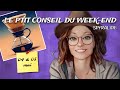 Le ptit conseil du weekend  prendre du repos  samedi 04 et dimanche 05 mai