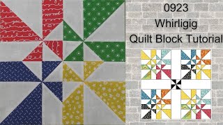 0923 Whirligig Free Quilt Block Tutorial