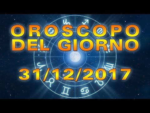 Video: 31 Dicembre Oroscopo