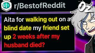 r/BestOf My Best Friend Set Up a Blind Date With Her Friend 2 Weeks After My Husband Died.