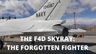 Walk Around Of The Skyray. A Very Unusual Aircraft