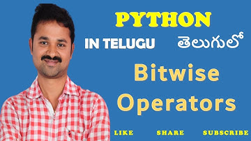Bitwise Operators in Python in Telugu