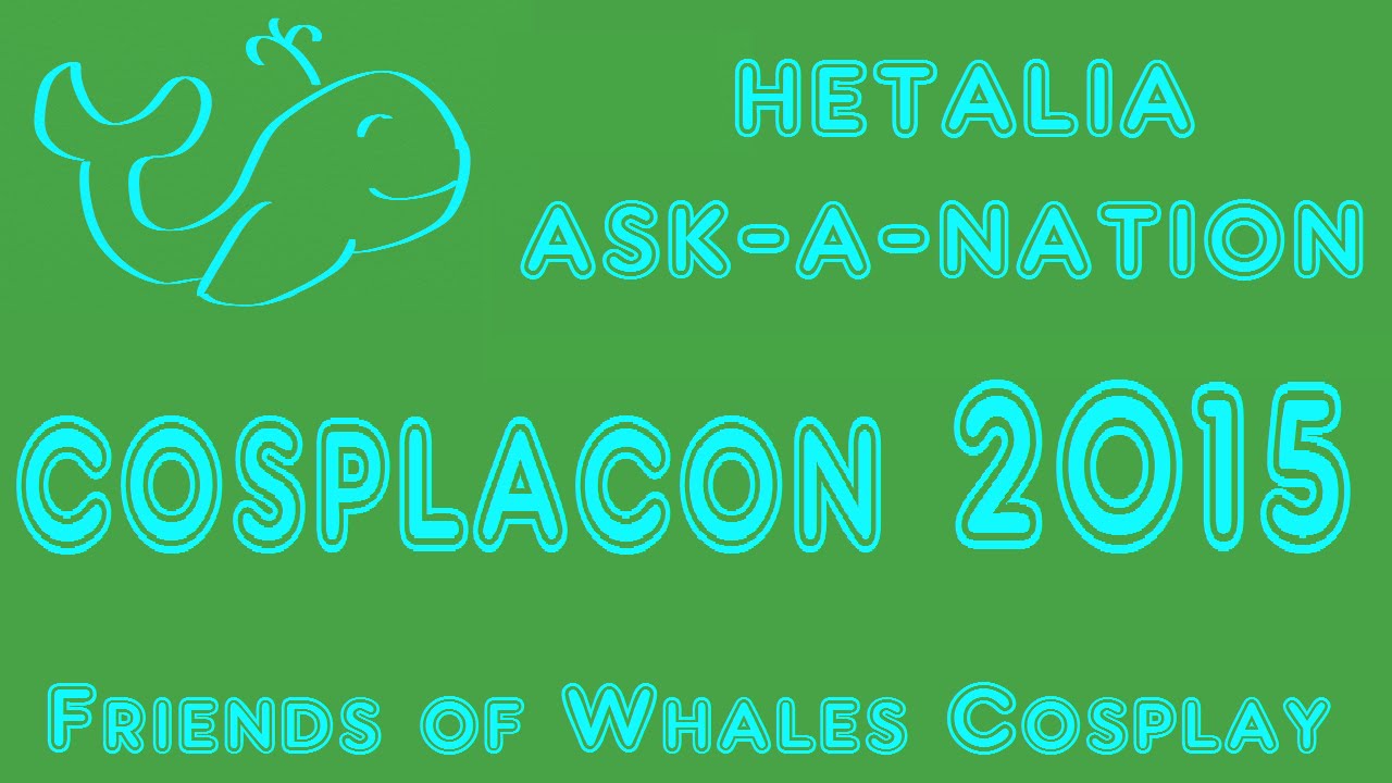 Hetalia Ask-A-Nation Panel - Cosplacon 2015