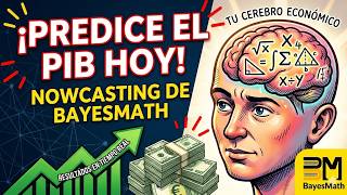 Nowcasting: Cómo Estimar la Economía en Tiempo Real con Álgebra Lineal y Machine Learning