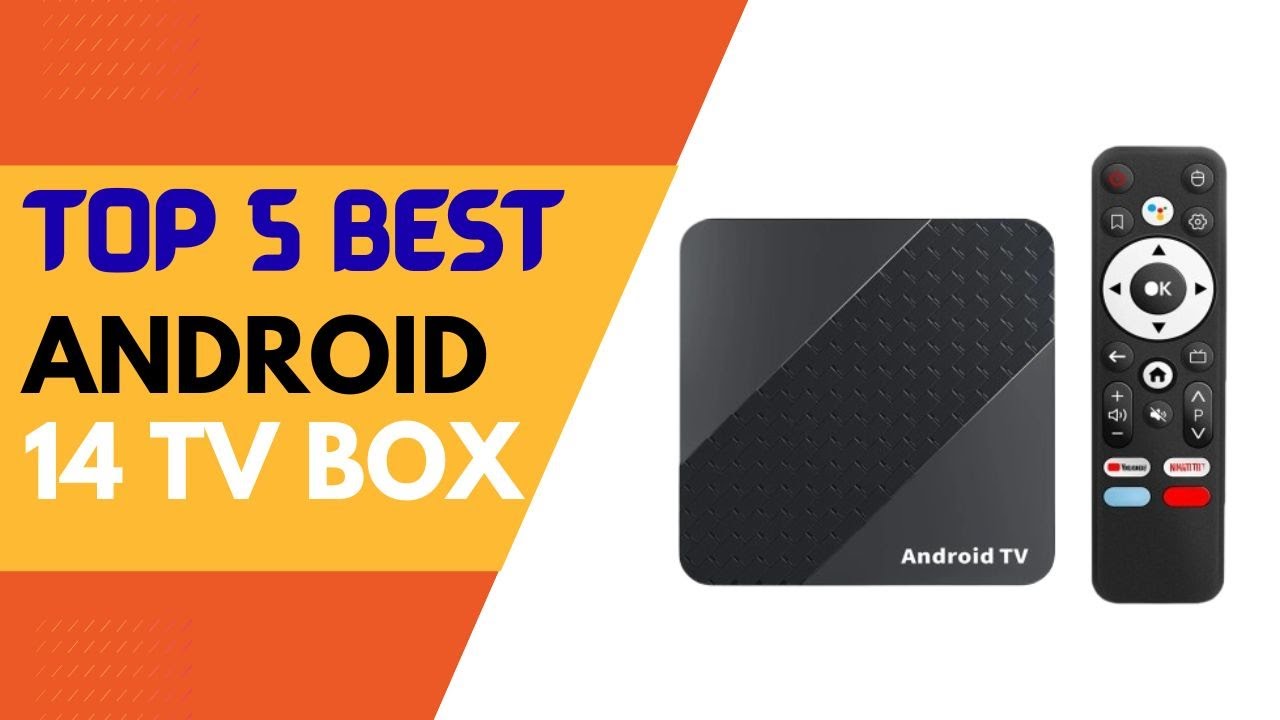 Top 5 Best Android 14 Tv Box In 2025 on Aliexpress