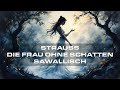 Capture de la vidéo Richard Strauss: "Die Frau Ohne Schatten | Act 3" (1987) {Wolfgang Sawallisch}