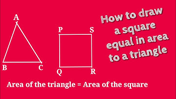 How to draw a square equal in area to a given triangle. @SHSIRCLASSES.