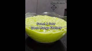 Sweet & Sour Green Mango Chutney | No cook | #short