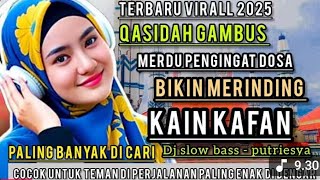 PALING BANYAK DICARI 2025‼️ QOSIDAH GAMBUS KAIN KAFAN @AKOESYA @putriesyaa