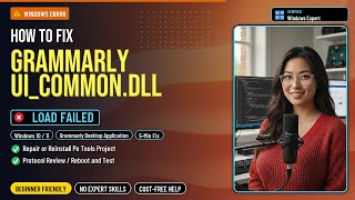 grammarly_ui_common.dll Not Found? Fix!