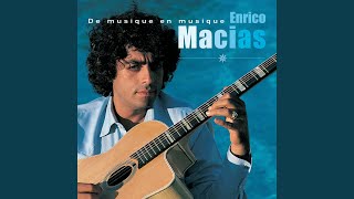 Video thumbnail of "Enrico Macias - Le violon de mon père"