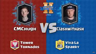 Clash With Ash VS Cmc Hugh | Clash Royale King’s Cup 2017 - $200,000 Clash Royale Tournament - Day 2