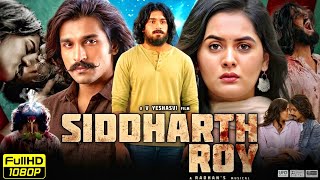 Siddharth Roy Full Movie Hindi Dubbed | Deepak Saroj | Tanvi Negi | Kalyani | HD Reviews &amp; Facts