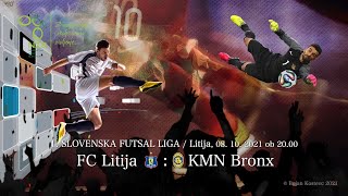 1. SFL FC Litija - KMN Bronx Škofije 2020/21