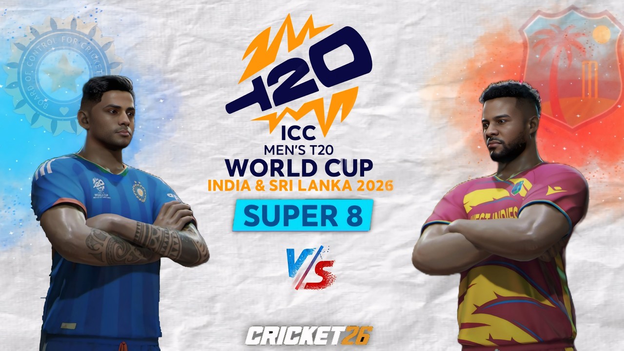 🔴 India vs West Indies Super 8 ICC Men's T20 World Cup 2026 T20 Match | Cricket 26 Live - SR Gamer