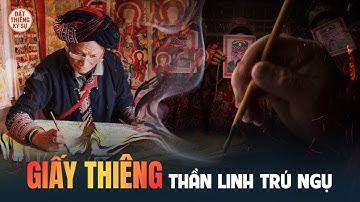 TỜ GIẤY CHỨA LINH HỒN - Bí Mật Tranh Thờ Người Dao