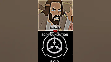 JESUS VS SCP FOUNDATION #rickandmorty #edit #doofusjerry #jesus #scp