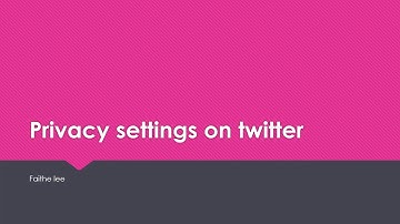 How to change privacy settings on twitter