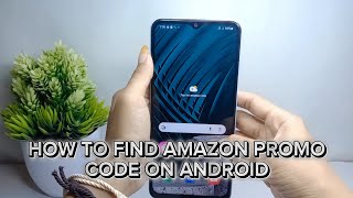 How To Find Amazon Promo Codes On Android screenshot 3