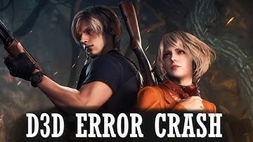 How To Fix D3D Error Crash in Resident Evil 4 Remake | 100% on Windows 10 and 11