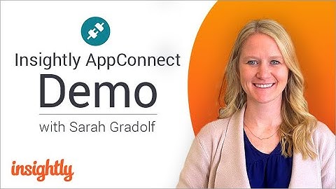 Insightly CRM Integrations – AppConnect Product Demo and Overview