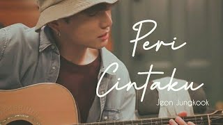 (BTS LOKAL) Jungkook - Peri Cintaku