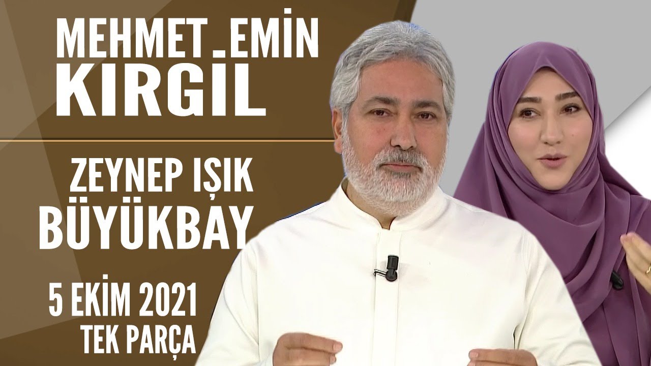 Hayatta Her Şey Var 5 Ekim 2021 / Mehmet Emin Kırgil