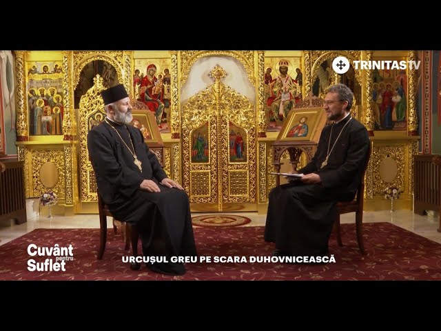 Cuvânt pentru Suflet. Urcușul greu pe scara duhovnicească