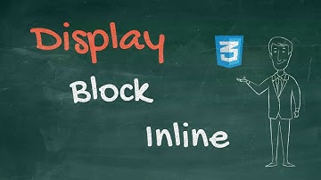 18 CSS Display Property | تغير طريقة عرض العناصر