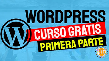 CURSO DE WORDPRESS 2021 - primera parte  ✅ Principiantes
