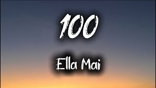100 - Ella Mai (Official Lyrics Video)#viralvideo 