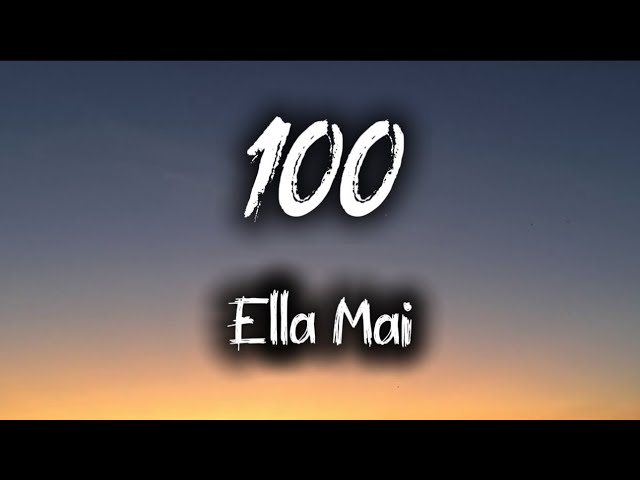 100 - Ella Mai (Official Lyrics Video)#viralvideo - YouTube