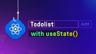 Todolist with useState() | Xây dựng ứng dụng todolist | React hooks