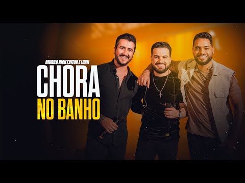 CHORA NO BANHO - MURILO RICKY FEAT VITOR E LUAN - OFFICIAL MUSIC VIDEO bekijken op YouTube