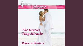 Chapter 3 - The Greek's Tiny Miracle