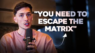 Luke Belmar & Champ: How to Escape the Matrix and Get Rich