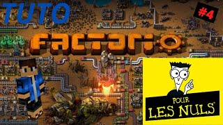 Tuto : Factorio pour les nuls #4