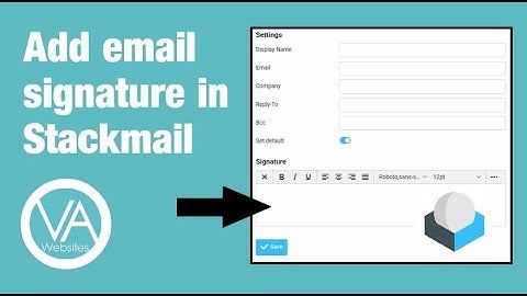 Add Email Signature in Stackmail