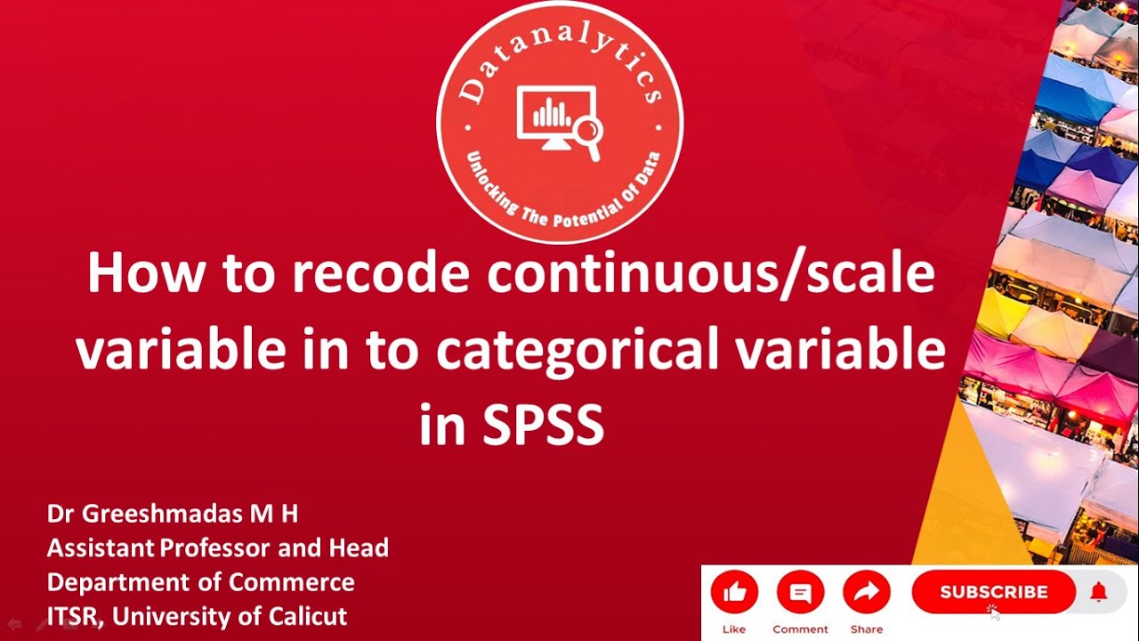 How to recode continuous/ scale variable in to categorical variable. # ...