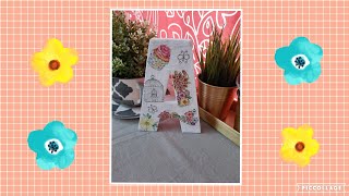 DIY | Paper Mache Letter Decoupage❁